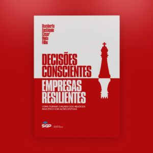 Decisões Conscientes Empresas Resilientes