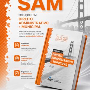 SAM – Solução em Direito Administrativo e Municipal