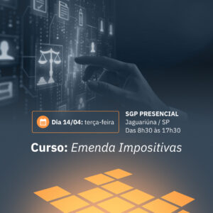 14/04 - Emendas Impositivas