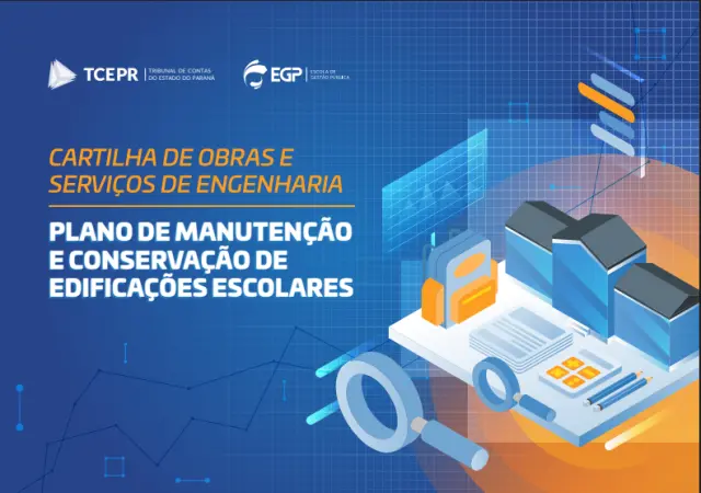 Obras públicas: novas cartilhas orientam ETP de licitações e manutenção de escolas
