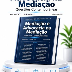 Revista Mediação e Advocacia na Mediação: Questões Contemporâneas